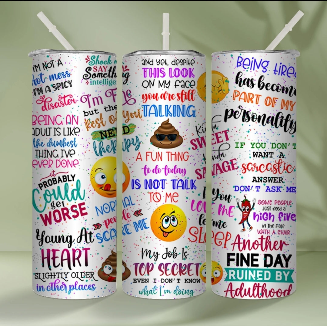 Fun thing to do 20oz tumbler