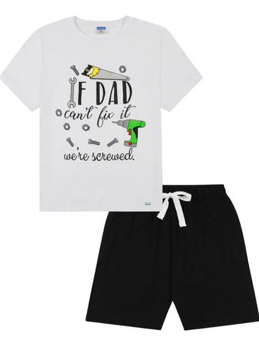Mens If Dad Can't Fix It We're Screwed Pyjamas Fathers Day Short PJs