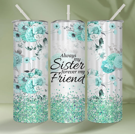 20oz Sister tumbler