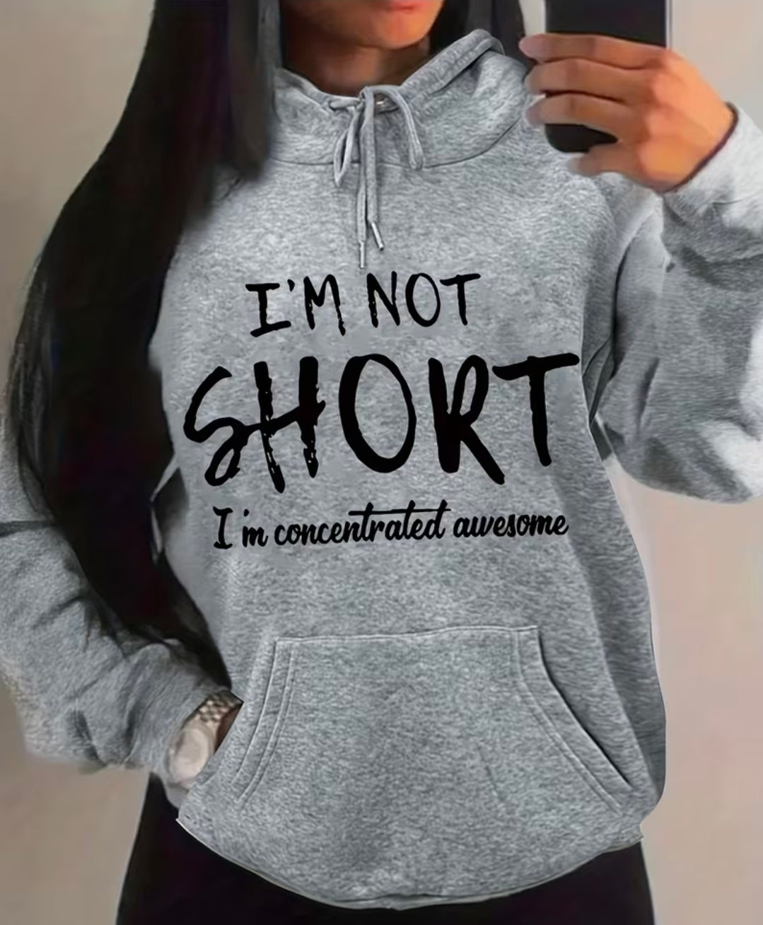 I'm Not Short Hoody